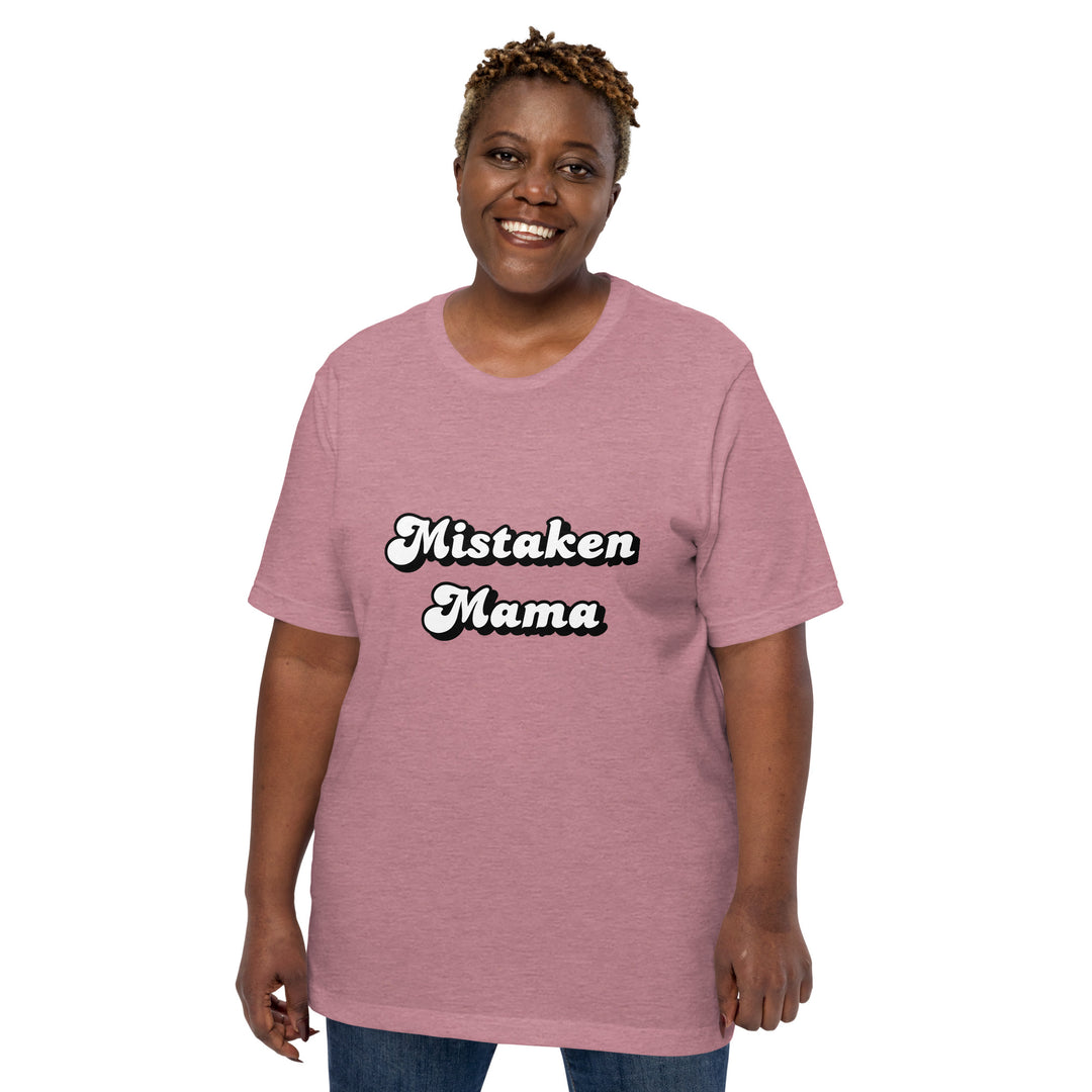 Mistaken Mama t-shirt V2