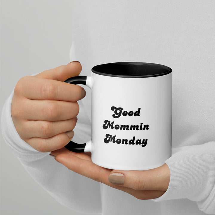 Good Mommin Monday Mug with Color Inside